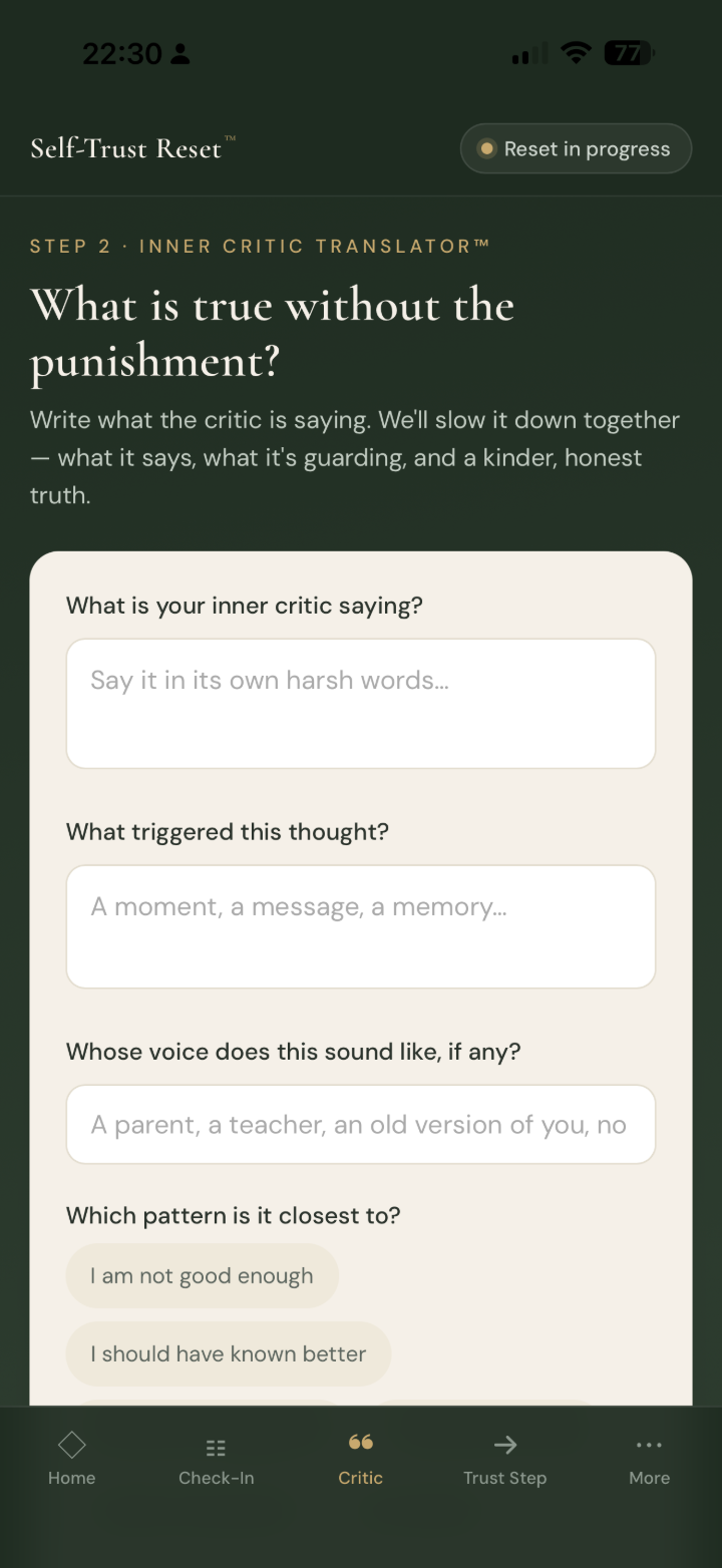 Inner Critic Translator™ in Self-Trust Reset™ — a harsh inner-critic line being slowed down into a kinder, honest truth